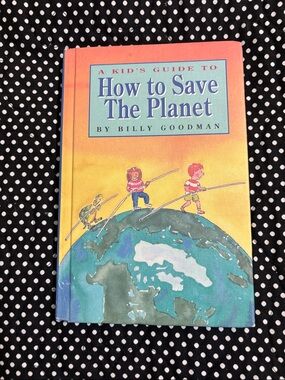 How to Save the Planet - Kids Guide (Yellow/Blue) Vintage excellent collection
